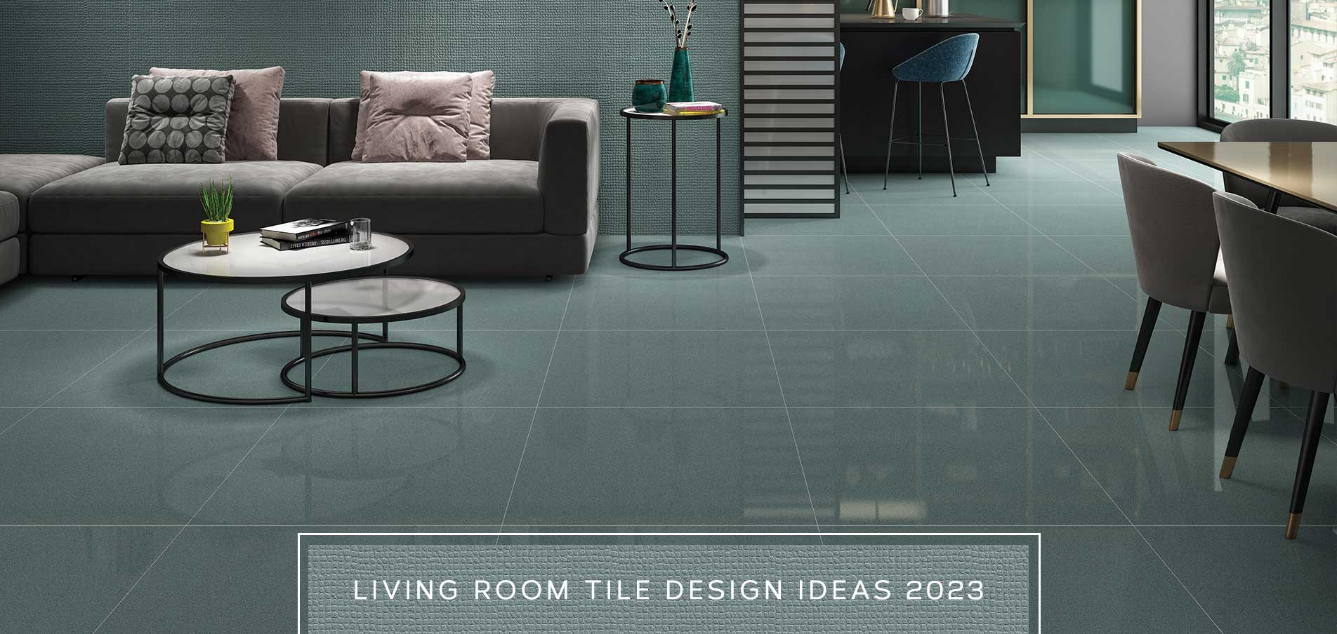 Living Room Tile Design Ideas for 2023 by Simpolo