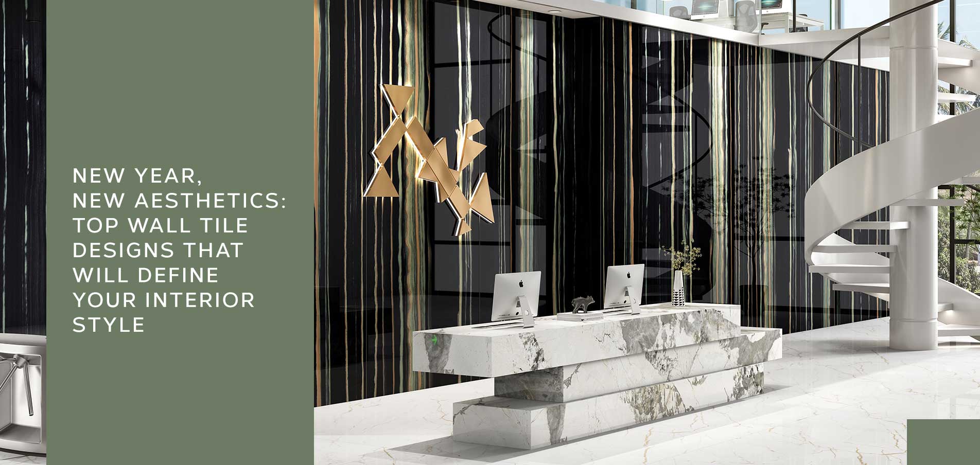 New Year,New Aesthetics Top Wall Tile Designs That Will Define Your Interior Style