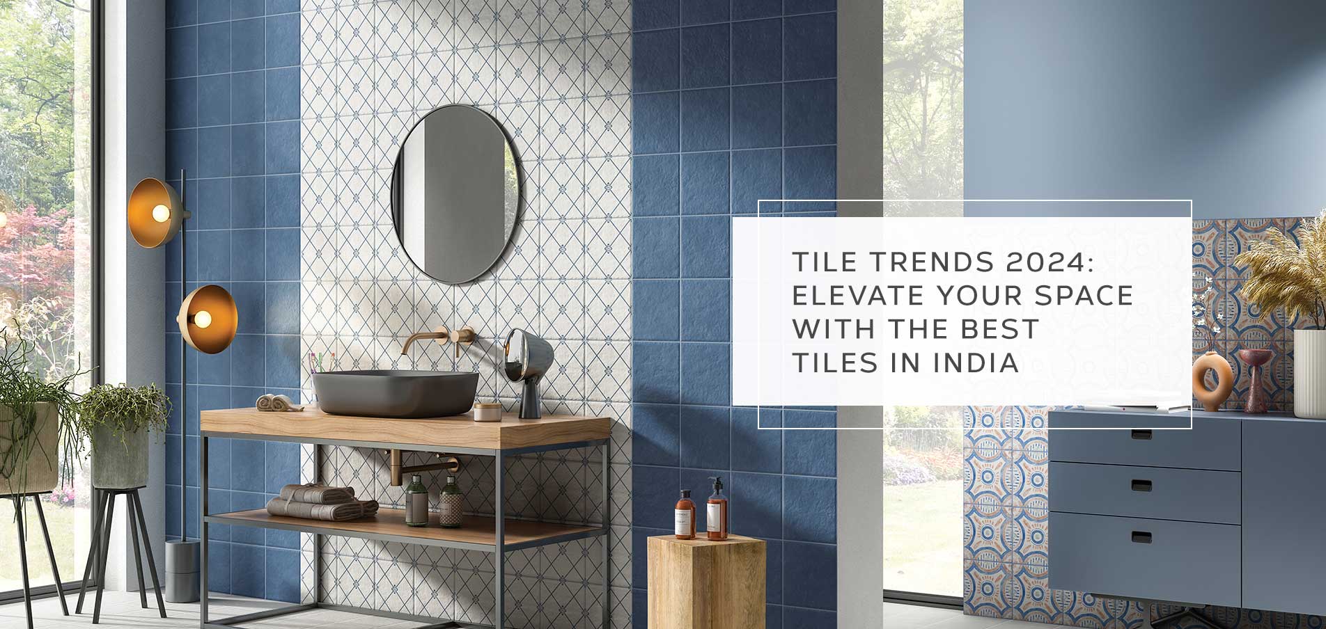 Tiles Trends 2024: Elevate Your Space With The Best Tiles In India